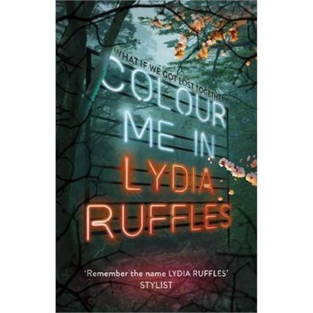Colour Me In (Paperback) - Lydia Ruffles